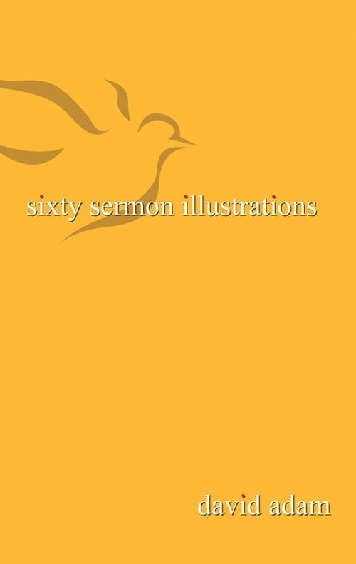 60 Sermon Illustrations