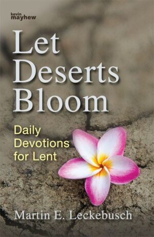 Let Deserts Bloom