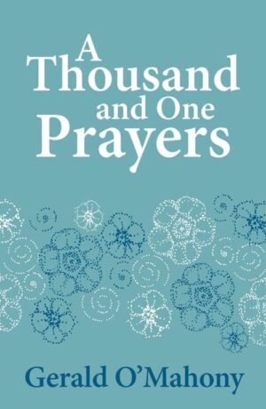 A Thousand And One Prayers