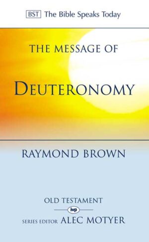 The Message of Deuteronomy