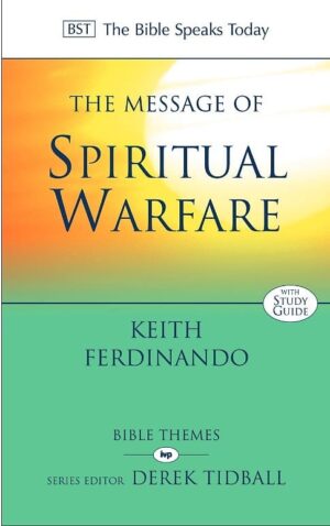 The Message of Spiritual Warfare
