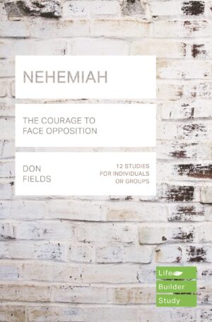 Nehemiah (Lifebuilder Study Guides)
