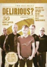 The Ulitmate Delirious? Songbook: 50 Best Loved Songs
