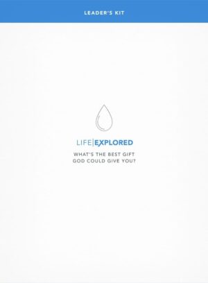 Life Explored Leader'S Kit