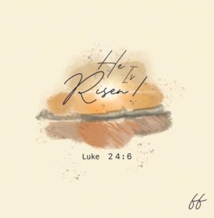 He is Risen! Luke 24:6 (Pack of 10)