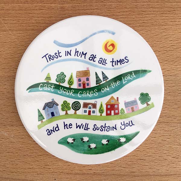 Trust in Him Coaster