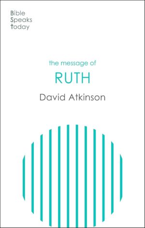 BST The Message of Ruth
