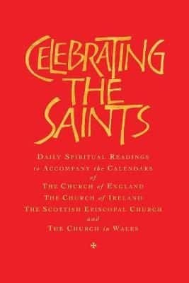 Celebrating the Saints (Paperback)
