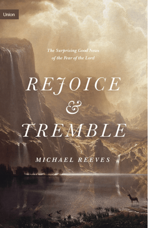 Rejoice and Tremble
