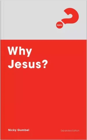Why Jesus? (New Edition)