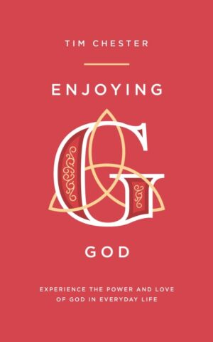 Enjoying God