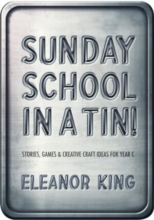 Sunday School In A Tin!