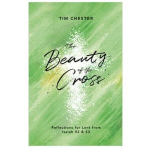 The Beauty Of The Cross