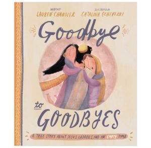Goodbye To Goodbyes