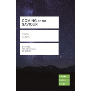 Coming of the Saviour (Lifebuilder Study Guides)
