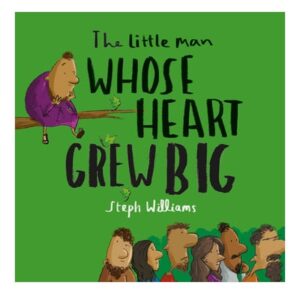 Little Man Whose Heart Grew Big, The