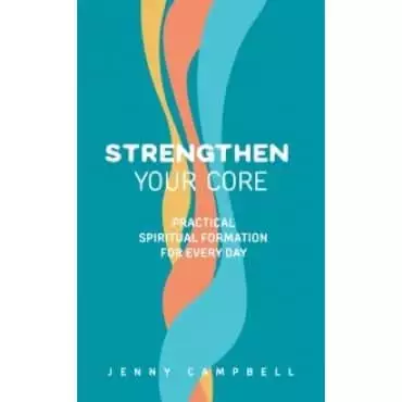 Strengthen Your Core