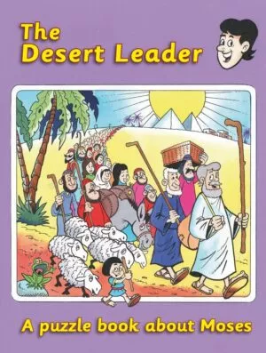 The Desert Leader: A puzzle book about Moses