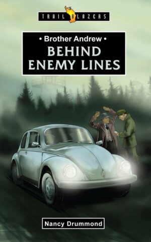 BROTHER ANDREW; BEHIND ENEMY LINES