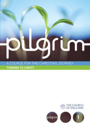 Pilgrim Book1: Turning To Christ