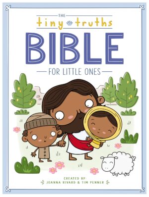 Tiny Truths Bible