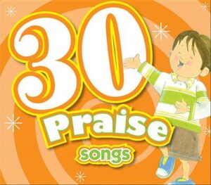 30 Praise Songs CD