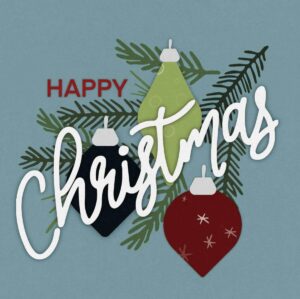 Happy Christmas Baubles
