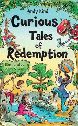 Curious Tales of Redemption