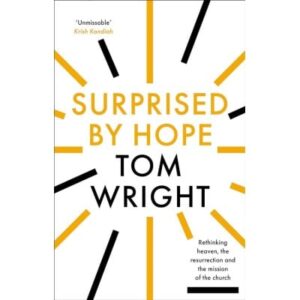 Surprised by Hope