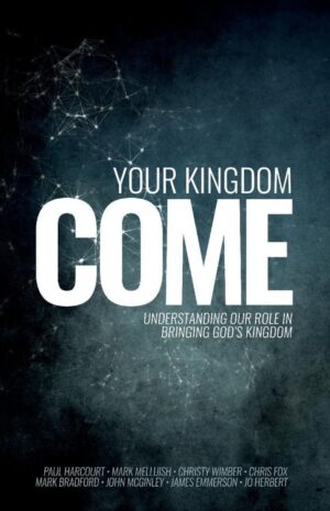 Your Kingdom Come