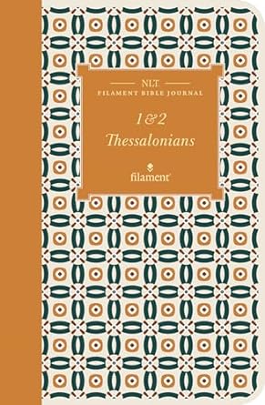 NLT Filament Bible Journal: 1 & 2 Thessalonians