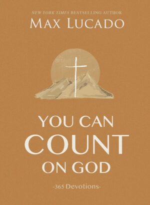 You Can Count On God