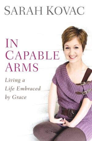 In Capable Arms