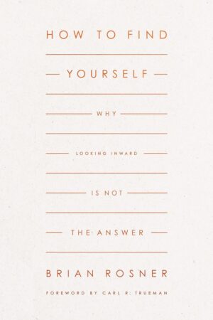 How to Find Yourself