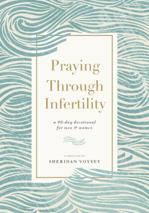 Praying Through Infertility