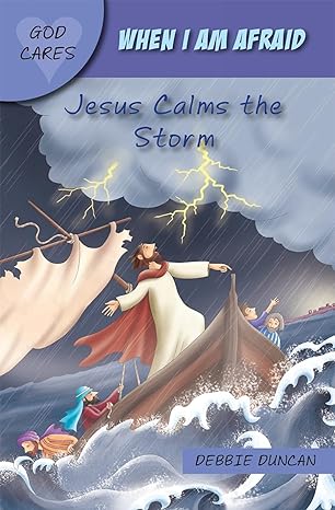 God Cares When I Am Afraid