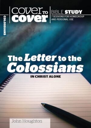 Cover to Cover Study Guide: Letter to the Colossians