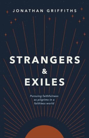 Strangers and Exiles