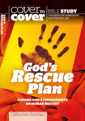 Cover to Cover Study Guide: God's Rescue Plan