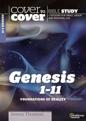 Cover to Cover Study Guide: Genesis 1-11