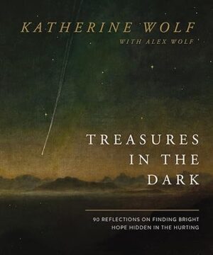 Treasures in the Dark