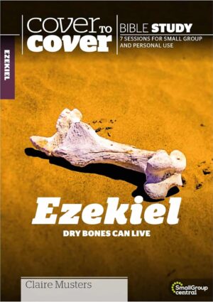 Cover to Cover Study Guide: Ezekiel
