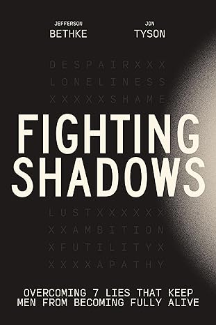 Fighting Shadows