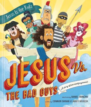 Jesus Vs. the Bad Guys