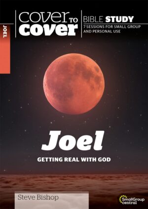 Cover to Cover Study Guide: Joel