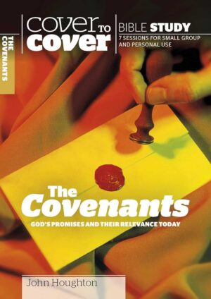 Cover to Cover Study Guide: Covenants