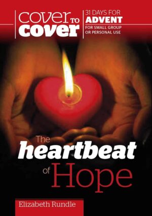 Cover to Cover Study Guide: Advent - Heartbeat of Hope