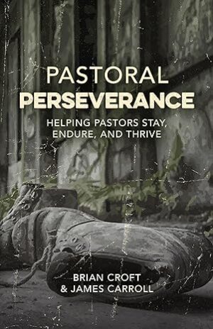 Pastoral Perserverence