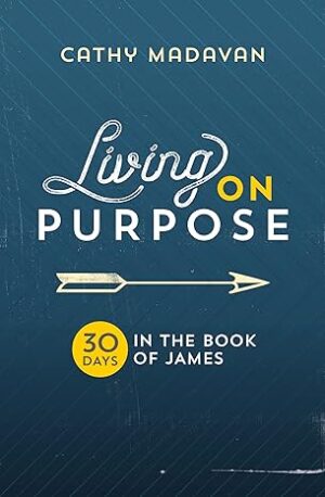 Living on Purpose