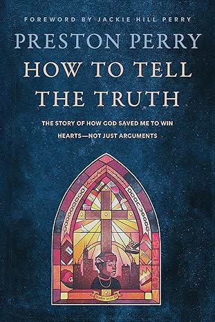 How To Tell The Truth
